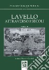 Lavello attraverso i secoli. Vol. 2 libro