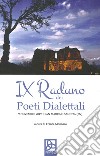 IX raduno dei poeti dialettali libro di Molinaro F. (cur.)