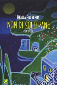 Non di solo pane libro