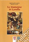 Le Madonne di Lavello libro