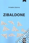 Zibaldone libro di Salerno Antonino