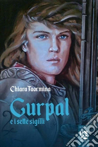 Gurpal e i sette sigilli libro