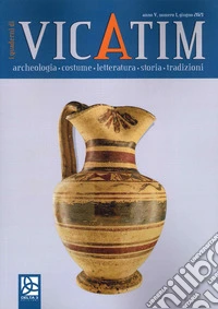 I quaderni di Vicatim. Archeologia, costume, letteratura, storia, tradizioni (2021). Vol. 1: Giugno libro