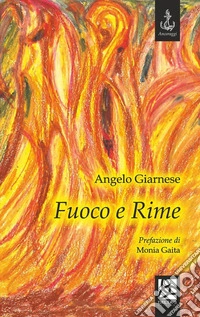 Fuoco e rime
