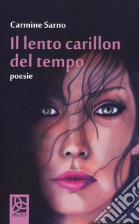 Il lento carillon del tempo libro