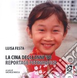 La Cina degli Anni '90. Reportage fotografico