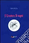 Il creatore dei sogni libro