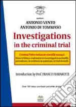 Investigations in the criminal trial libro