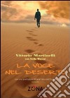 La voce nel deserto libro