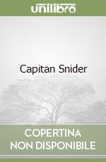 Capitan Snider libro