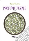 Profumi d'estate libro