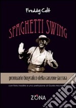 Spaghetti swing libro