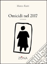 Omicidi nel 2117 libro