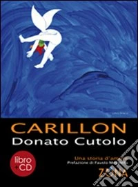 Carillon. Con CD Audio