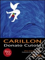 Carillon. Con CD Audio libro