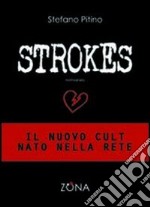 Strokes libro