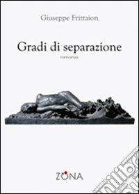 Gradi di separazione libro