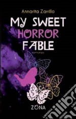 My sweet horror fable libro