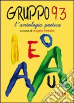 Gruppo '93. L'antologia poetica libro