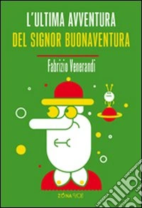 L'ultima avventura del signor Buonaventura