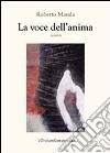 La voce dell'anima libro