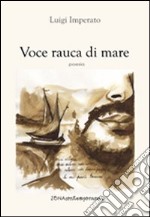 Voce rauca di mare