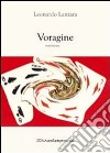 Voragine libro