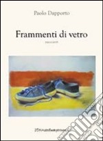 Frammenti di vetro libro