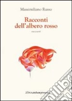 Racconti dell'albero rosso