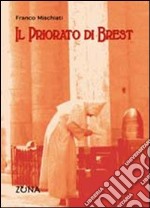 Il Priorato di Brest libro