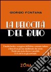 La velocità del buio libro