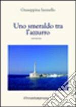 Uno smeraldo tra l'azzurro libro