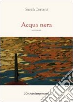 Acqua nera libro