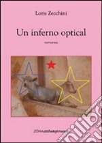 Un inferno optical libro