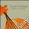 Suonerò fino a farti fiorire. CD Audio libro di Mesolella Fausto