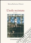 L'isola recintata libro