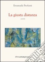 La giusta distanza libro