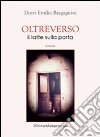 Oltreverso il latte sulla porta libro