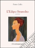 L'Edipo stravolto