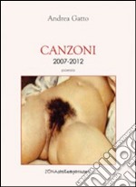 Canzoni 2007-2012 libro