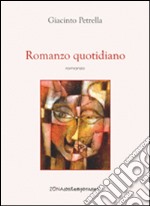 Romanzo quotidiano libro