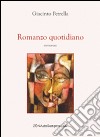 Romanzo quotidiano libro