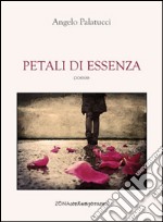 Petali di essenza libro