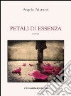 Petali di essenza libro