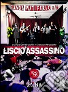 Liscio assassino. Canzoni, racconti, poesie su omicidi seriali e sociali. Con CD Audio libro