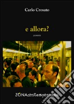 E allora? libro