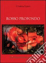 Rosso profondo libro