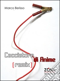 Cacciatore di anime (remix)