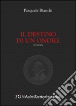 Il destino di un onore libro