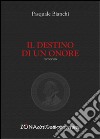 Il destino di un onore libro